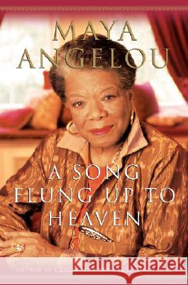 A Song Flung Up to Heaven Maya Angelou 9780375507472 Random House - książka