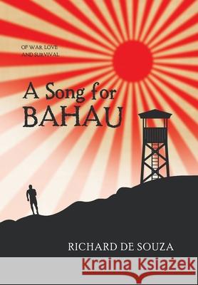 A Song for Bahau Richard d 9781796003642 Xlibris Au - książka