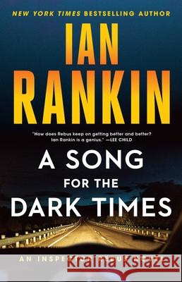 A Song for the Dark Times: An Inspector Rebus Novel Ian Rankin 9780316479240 Back Bay Books - książka