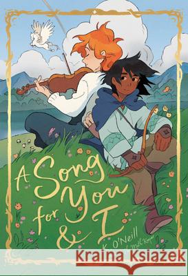 A Song for You and I: (A Graphic Novel) K. O'Neill 9780593182314 Random House Graphic - książka