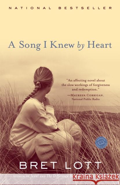 A Song I Knew by Heart Bret Lott 9780345437754 Ballantine Books - książka