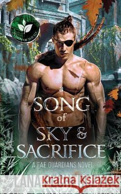 A Song of Sky and Sacrifice: The Season of the Elf Lana Pecherczyk   9781922989048 Lana Pecherczyk - książka