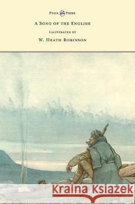 A Song of the English - Illustrated by W. Heath Robinson Rudyard Kipling, W Heath Robinson 9781528770385 Read Books - książka