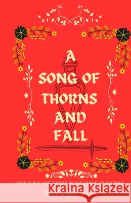 A Song of Thorns and Fall Ren Canfield 9798345735725 Independently Published - książka