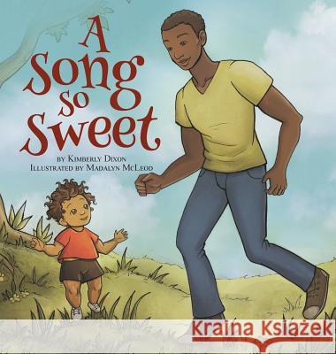 A Song So Sweet Kimberly Dixon, Madalyn McLeod 9781943258086 Warren Publishing, Inc - książka