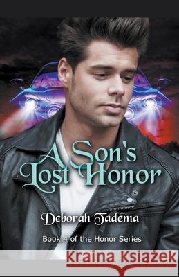 A Son's Lost Honor Deborah Tadema 9781393241300 Deborah Tadema - książka