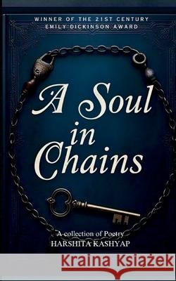 A Soul in Chains Harshita Kashyap 9789369534470 Bookleaf Publishing - książka