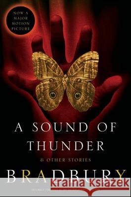 A Sound of Thunder and Other Stories Ray Bradbury 9780060785697 Harper Perennial - książka