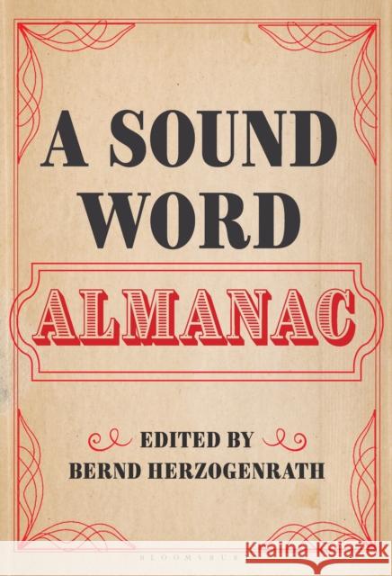 A Sound Word Almanac Professor Bernd Herzogenrath (Goethe University of Frankfurt/Main, Germany) 9798765109090 Bloomsbury Publishing USA - książka