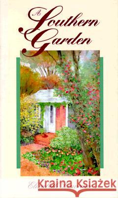 A Southern Garden Elizabeth Lawrence 9780807819623 The University of North Carolina Press - książka