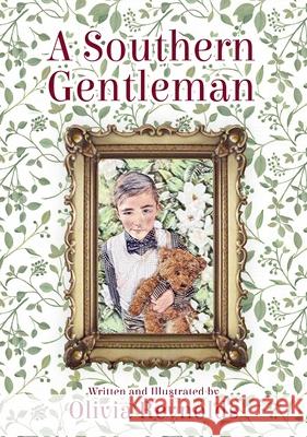 A Southern Gentleman Olivia Reynolds 9780578895048 Olivia Reynolds - książka