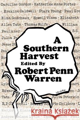 A Southern Harvest Robert Penn Warren 9780877973294 Cherokee Publishing Company (GA) - książka