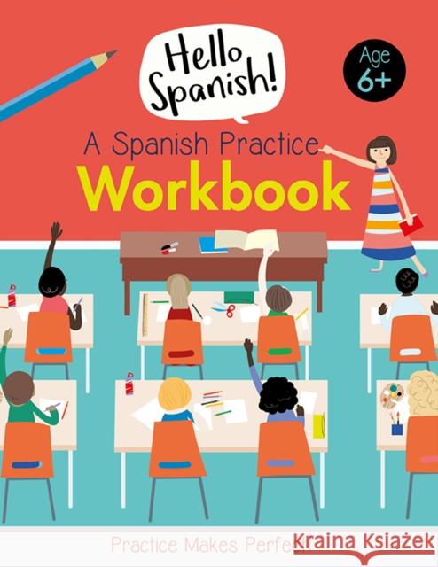 A Spanish Practice Workbook Emilie Martin Kim Hankinson  9781911509844 b small publishing limited - książka