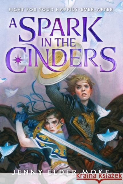 A Spark in the Cinders Moke, Jenny Elder 9781368039918 Disney Hyperion - książka