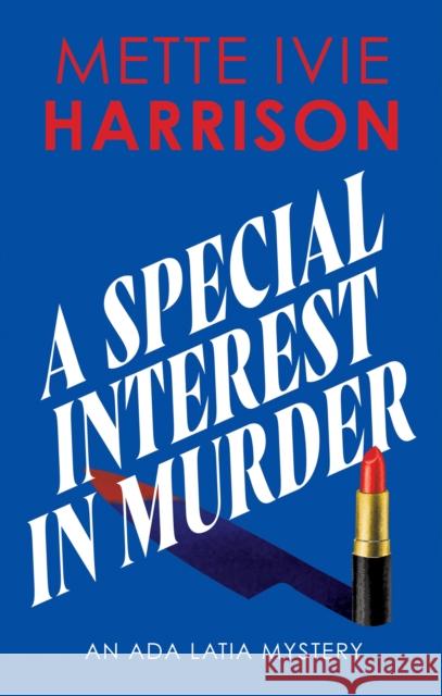 A Special Interest in Murder Mette Ivie Harrison 9781448316434 Severn House - książka