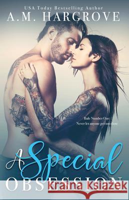 A Special Obsession A. M. Hargrove 9781544721811 Createspace Independent Publishing Platform - książka