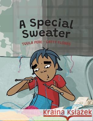 A Special Sweater Tuula Pere Catty Flores 9789523575974 Wickwick Ltd - książka