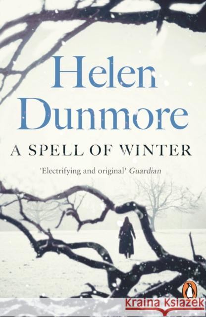 A Spell of Winter Helen Dunmore 9780241987506 Penguin Books Ltd - książka