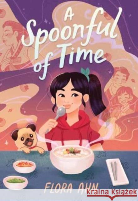 A Spoonful of Time Ahn, Flora 9781683693185 Quirk Books - książka