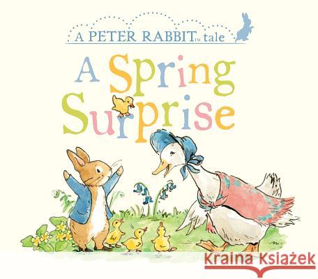 A Spring Surprise: A Peter Rabbit Tale Beatrix Potter 9780241400395 Warne Frederick & Company - książka