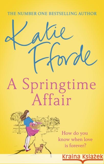 A Springtime Affair Katie Fforde 9781784758271 Cornerstone - książka