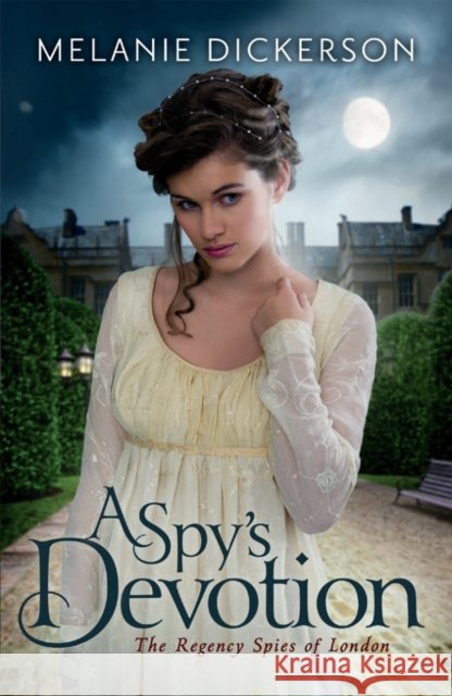 A Spy's Devotion Melanie Dickerson 9781503950511 Amazon Publishing - książka