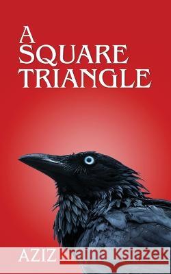A Square Triangle Aziz 9798887336305 Notion Press - książka