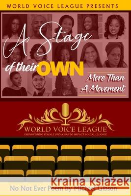 A Stage of Their Own: More Than a Movement Durgamadhavi Mamidipalli Rosalind Jones Candace Holyfield 9780578530444 R. R. Bowker - książka