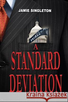 A Standard Deviation Jamie Singleton 9780615380360 Pillar Press - książka