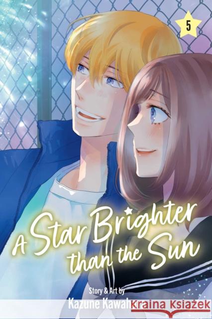 A Star Brighter than the Sun, Vol. 5 Kazune Kawahara 9781974762224 Viz Media - książka
