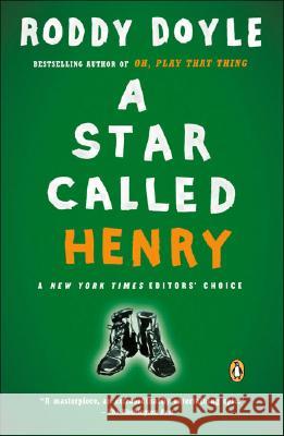 A Star Called Henry Roddy Doyle 9780143034612 Penguin Books - książka