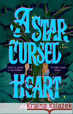 A Star-Cursed Heart Annie Mare 9780593817506 Ace Books - książka