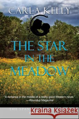 A Star in the Meadow Kelly, Cala 9781603819923 Camel Press - książka