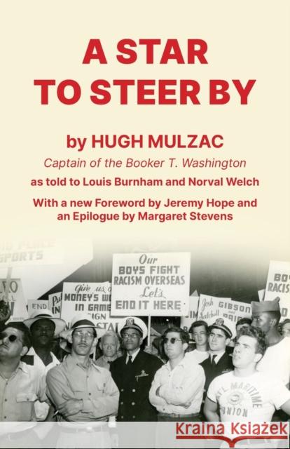 A Star to Steer By Hugh Mulzac, Margaret Stevens, Jeremy Hope 9780717807581 International Publishers Co Inc.,U.S. - książka