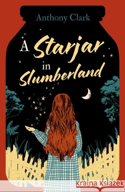 A Starjar in Slumberland Anthony Clark 9781836285281 Troubador Publishing - książka