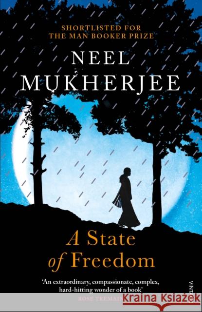 A State of Freedom Neel Mukherjee 9781784701734 Vintage - książka