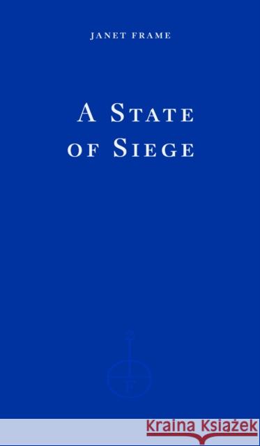 A State of Siege Janet Frame 9781804271995 Fitzcarraldo Editions - książka