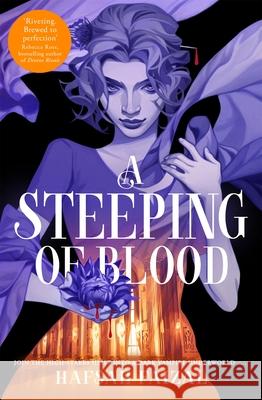 A Steeping of Blood Hafsah Faizal 9781529097115 Pan Macmillan - książka