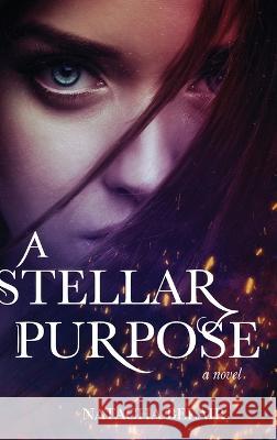 A Stellar Purpose Natacha Belair 9781646637836 Koehler Books - książka