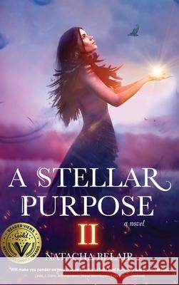 A Stellar Purpose II Natacha Belair 9798888243152 Koehler Books - książka
