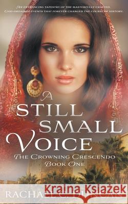 A Still Small Voice Rachael C. Duncan 9781647341251 Wolfpack Publishing LLC - książka