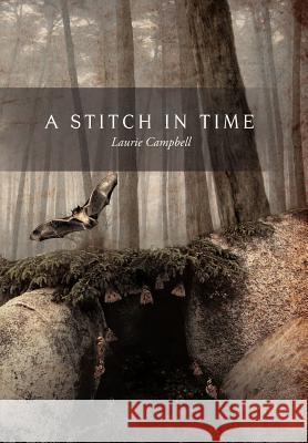 A Stitch in Time Laurie Campbell   9781466902251 Trafford Publishing - książka