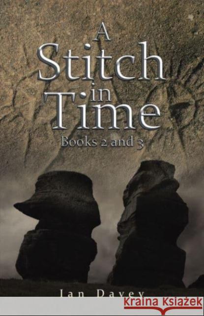 A Stitch in Time: Books 2 and 3 Ian Davey 9781035856688 Austin Macauley - książka