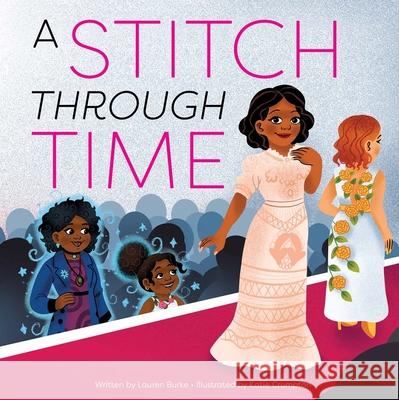 A Stitch Through Time Lauren Burke Katie Crumpton 9781503759282 Sunbird Books - książka