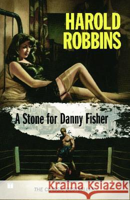 A Stone for Danny Fisher Harold Robbins 9781416542841 Touchstone Books - książka