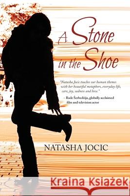 A Stone in the Shoe Natasha Jocic 9781734449785 Highpoint Lit - książka