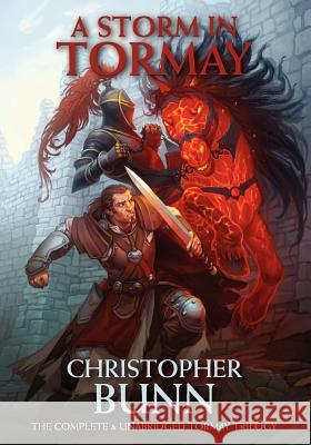 A Storm In Tormay: The Complete Tormay Trilogy Bunn, Christopher 9781478219101 Createspace - książka