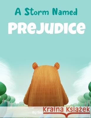 A Storm Named Prejudice Sean Parshad   9798389153103 Independently Published - książka