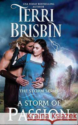 A Storm of Passion: The STORM Series Brisbin, Terri 9780998532684 Luckenbooth Press - książka