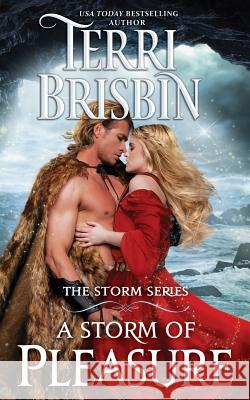 A Storm of Pleasure: The STORM Series Brisbin, Terri 9780999654002 Luckenbooth Press - książka